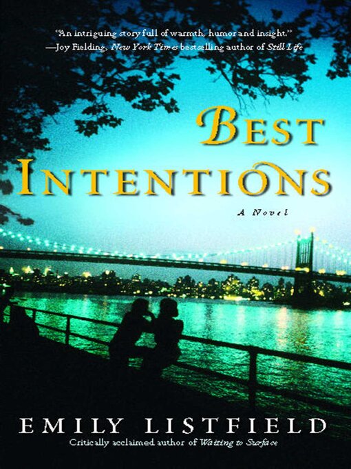 Title details for Best Intentions by Emily Listfield - Available